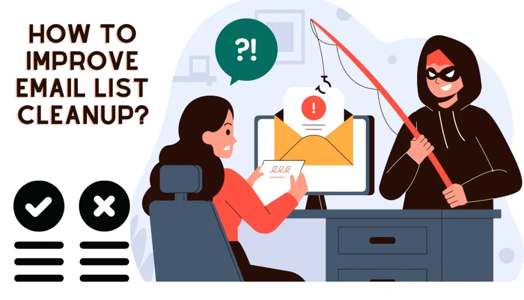 How to Improve Email List Cleanup and Lower Bounce Rate